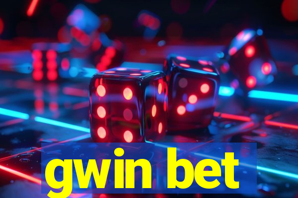 gwin bet
